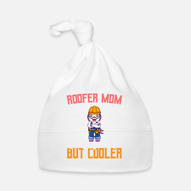 Roofer Mom Like A Regualr Mom But Cooler Baby Bio-Mütze