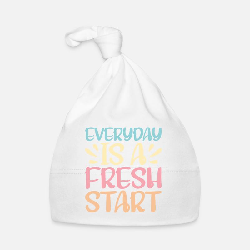 Everyday Is A Fresh Start Organic Baby Cap