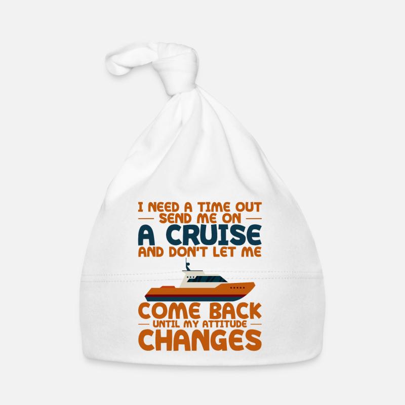I Need A Time Out, Send Me On A Cruise 4 Baby Bio-Mütze