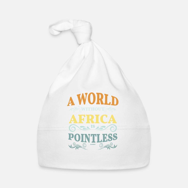 A world without Africa is meaningless Organic Baby Cap