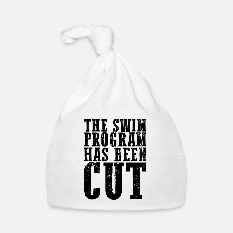 The Swim Program Has Been Cut 4 Organic Baby Cap