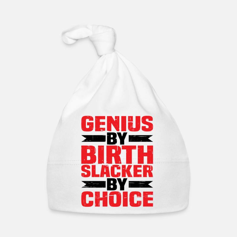 Genius By Birth Slacker By Choice 4 Baby Bio-Mütze