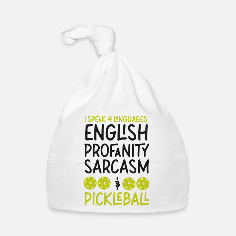 Pickleball I Speak 4 Languages Organic Baby Cap