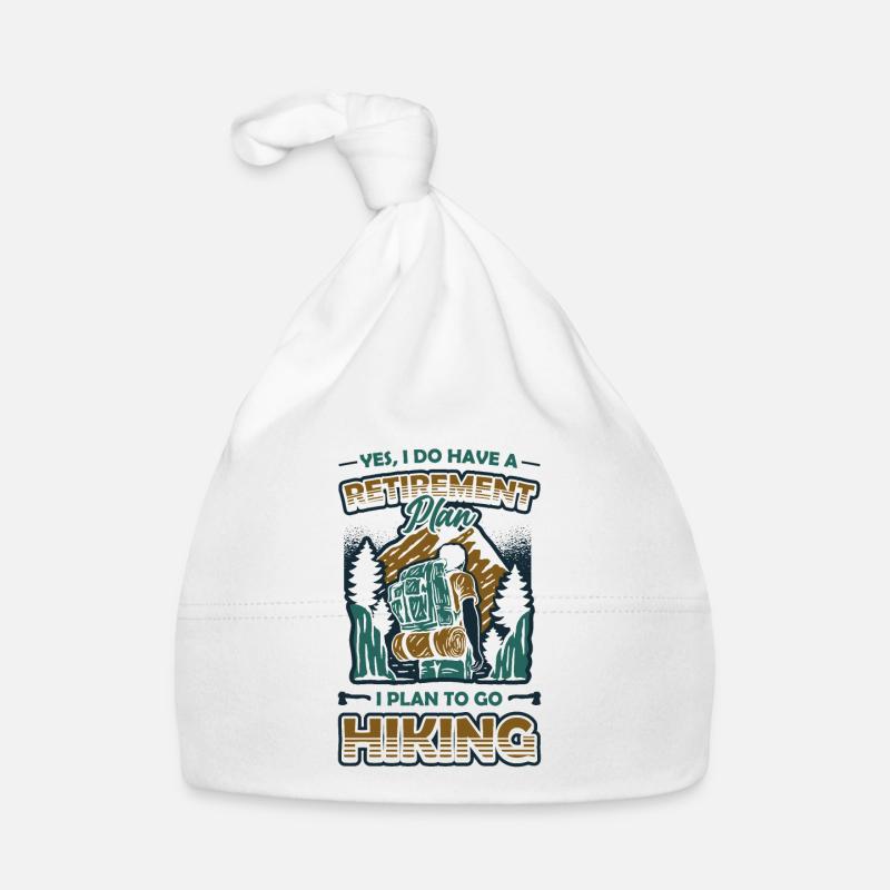 Retirement plan, hiking, retirees, hikers. Organic Baby Cap