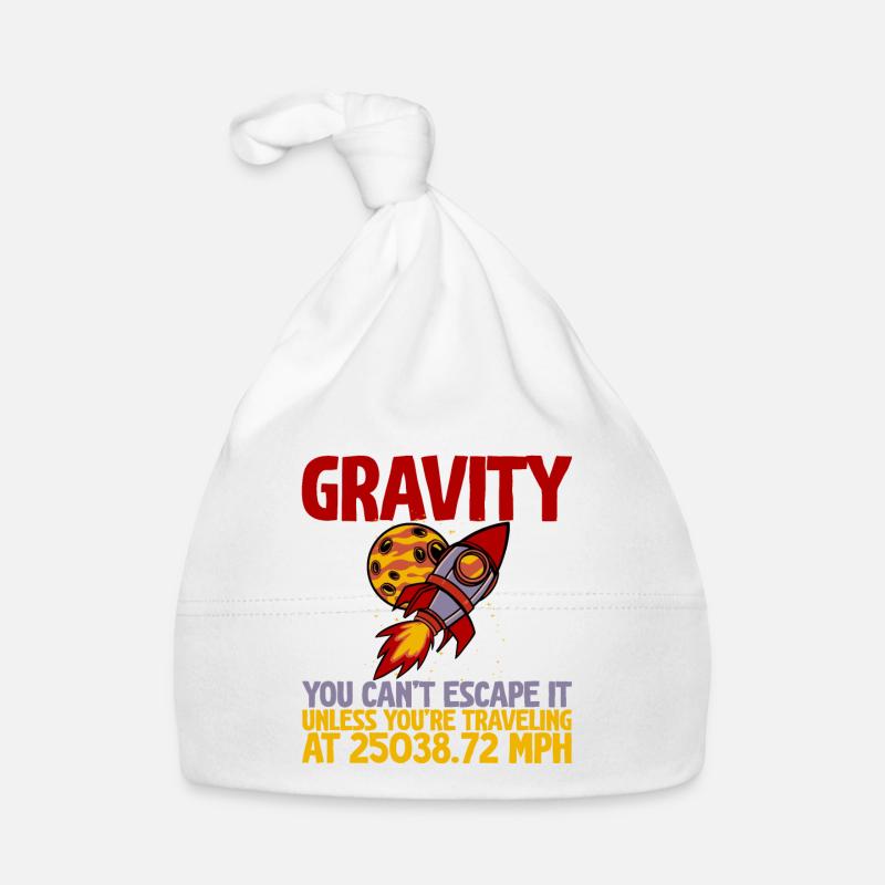 Gravity, You Can't Escape It 2 Baby Bio-Mütze