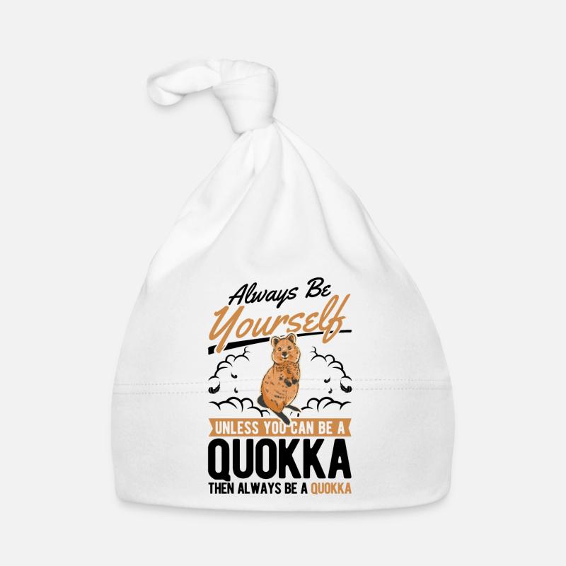 Always be yourself Unless you can be a Quokka Baby Bio-Mütze