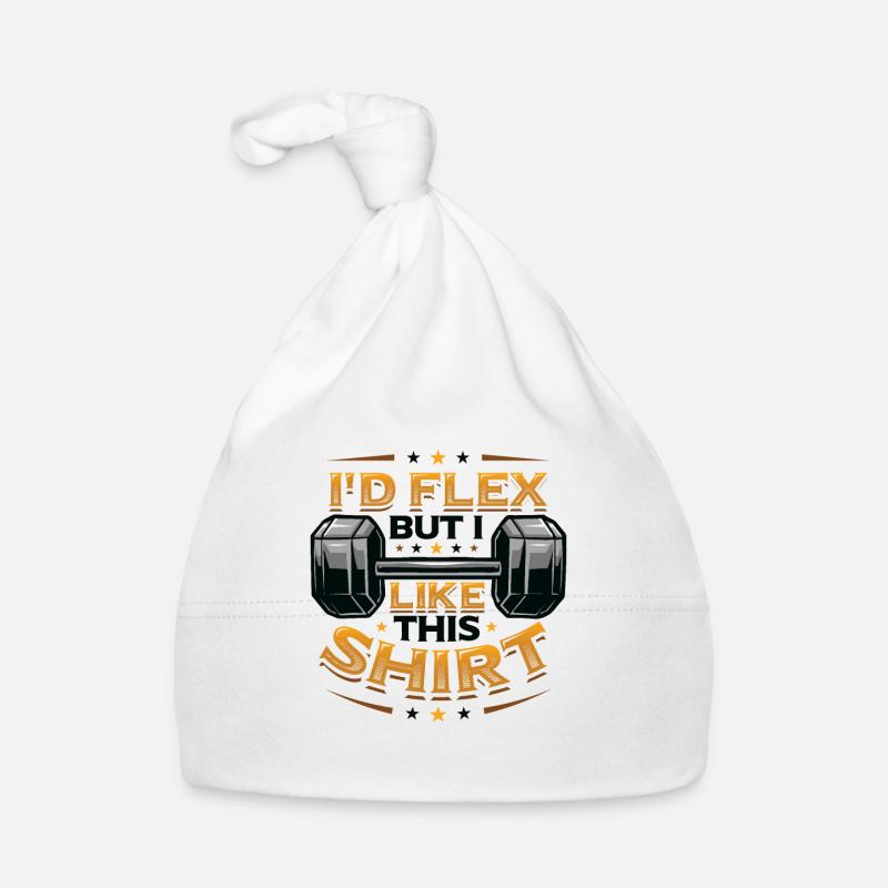 I'd Flex But I Like This Shirt Bodybuilder Weight Organic Baby Cap