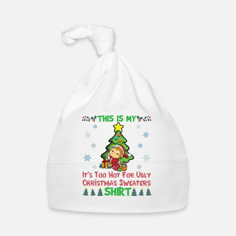 C'est mon pull de Noël il fait trop chaud pour moche Bonnet bio Bébé