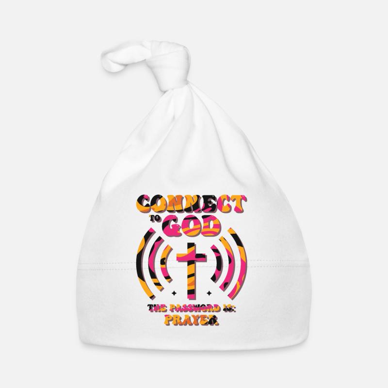 Connected to God, password, prayer. Organic Baby Cap