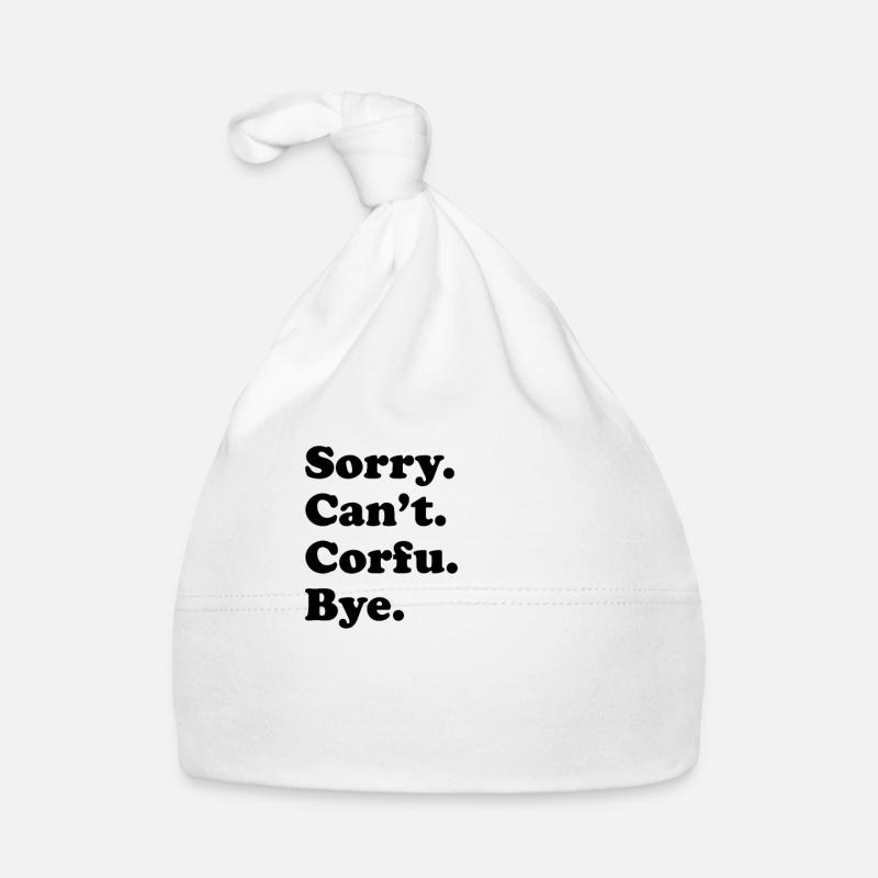 Sorry Can’t Bye - Corfou Bonnet bio Bébé