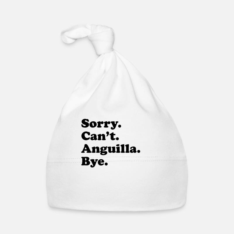 Tut Mir Leid, Can't Bye - Anguilla Baby Bio-Mütze