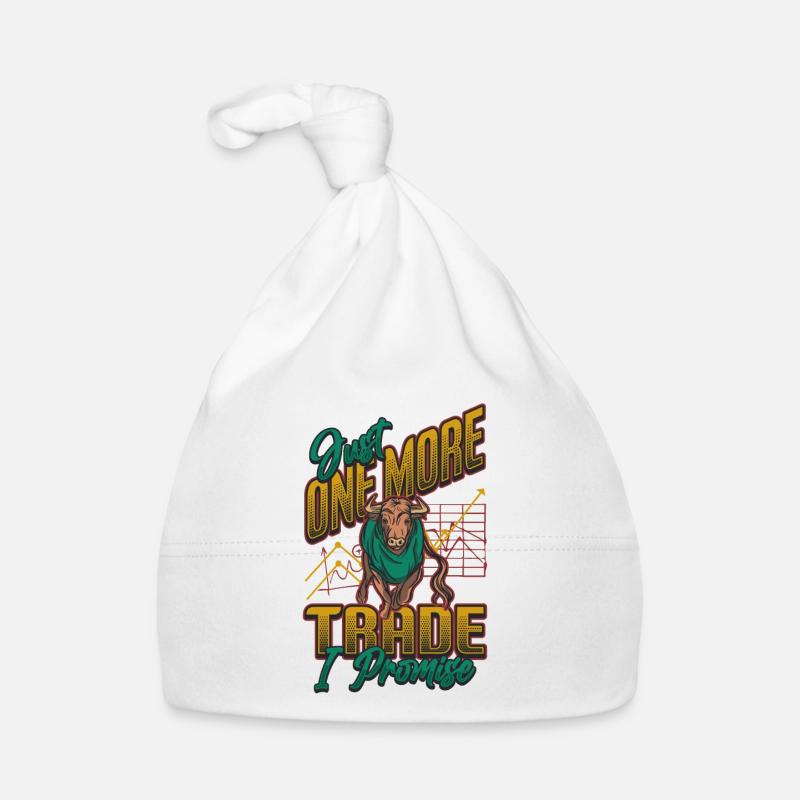 Nur Noch Ein Trade Verspreche Ich Baby Bio-Mütze