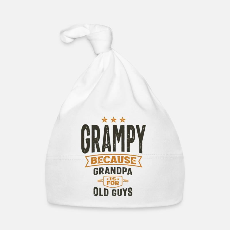 Grampy Because Grandpa Is For Old Guys Organic Baby Cap