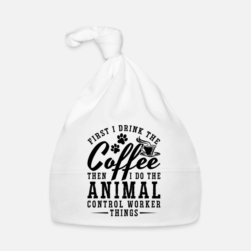 First I Drink The Coffee Security Animal Officer Organic Baby Cap