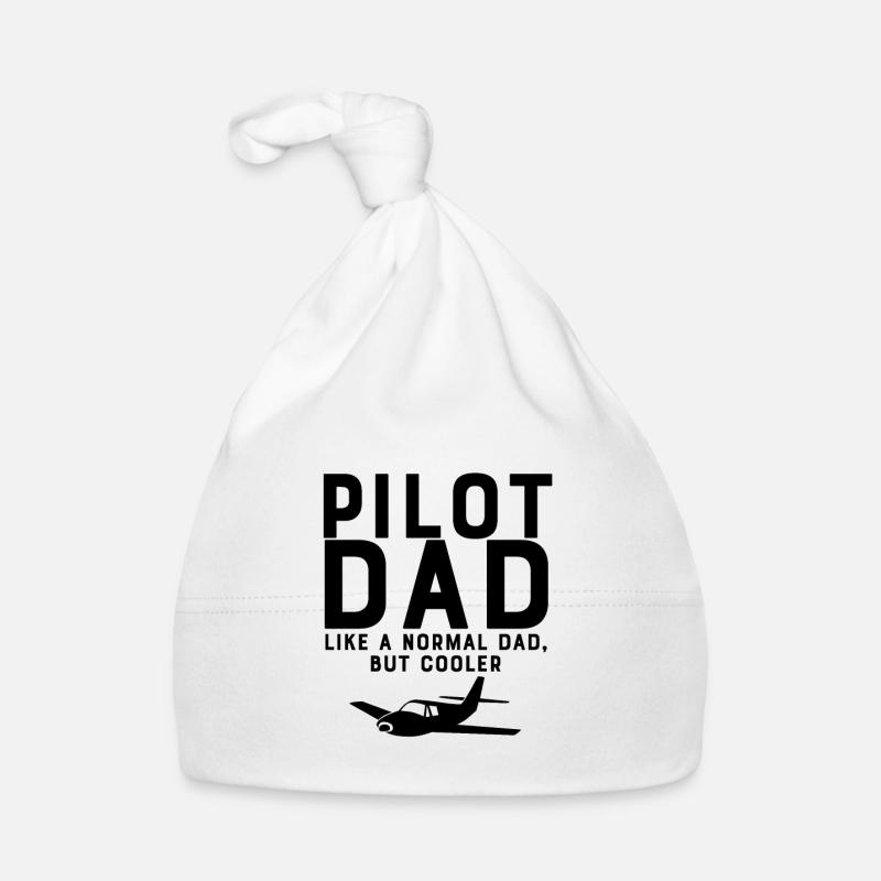 Papa pilote comme un père normal mais plus cool Bonnet bio Bébé