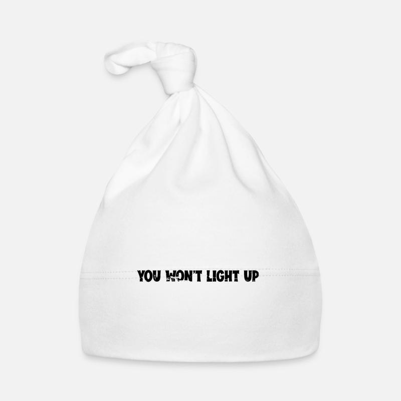 No Shadow You Won't Light Up 4 Baby Bio-Mütze