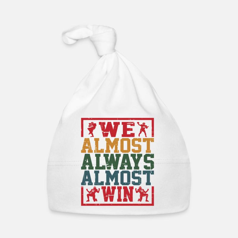We Almost Always Almost Win 12 Organic Baby Cap