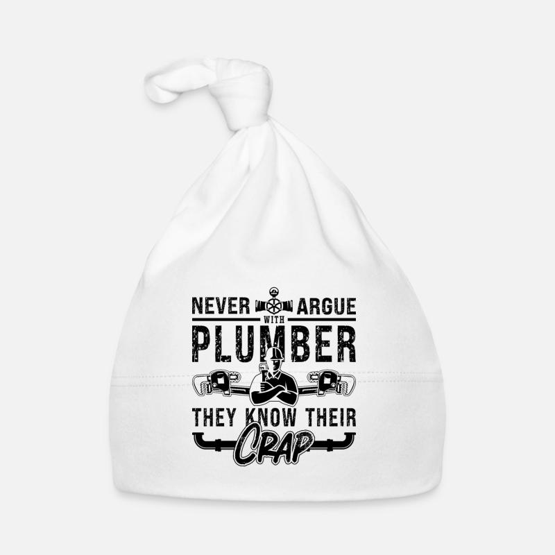 Never Argue Plumber Plumbing Tool Pipe Plumbers - Organic Baby Cap - white