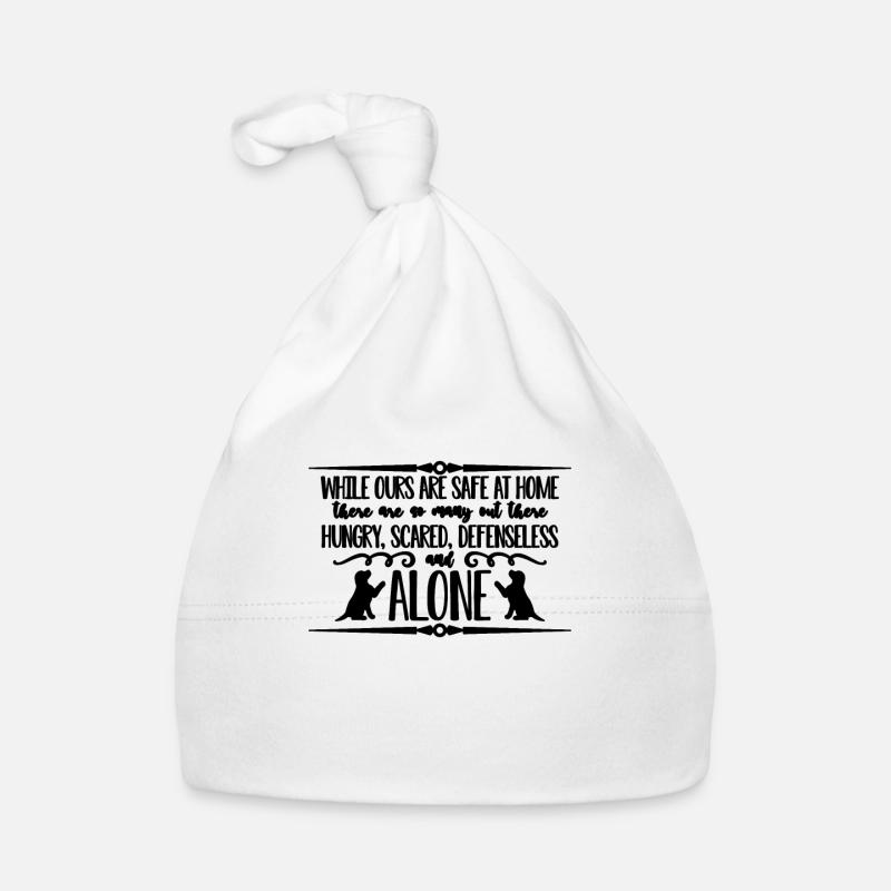 While Ours Are Safe Abandoned Adopt Animal Lover Baby Bio-Mütze