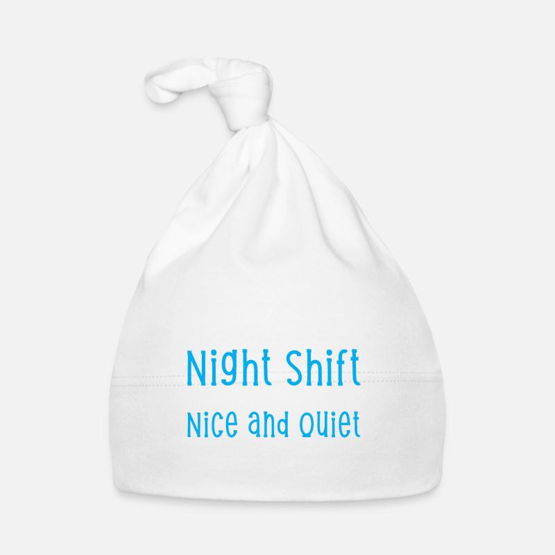 Work Night Shift They Said - Baby Bio-Mütze - Weiß