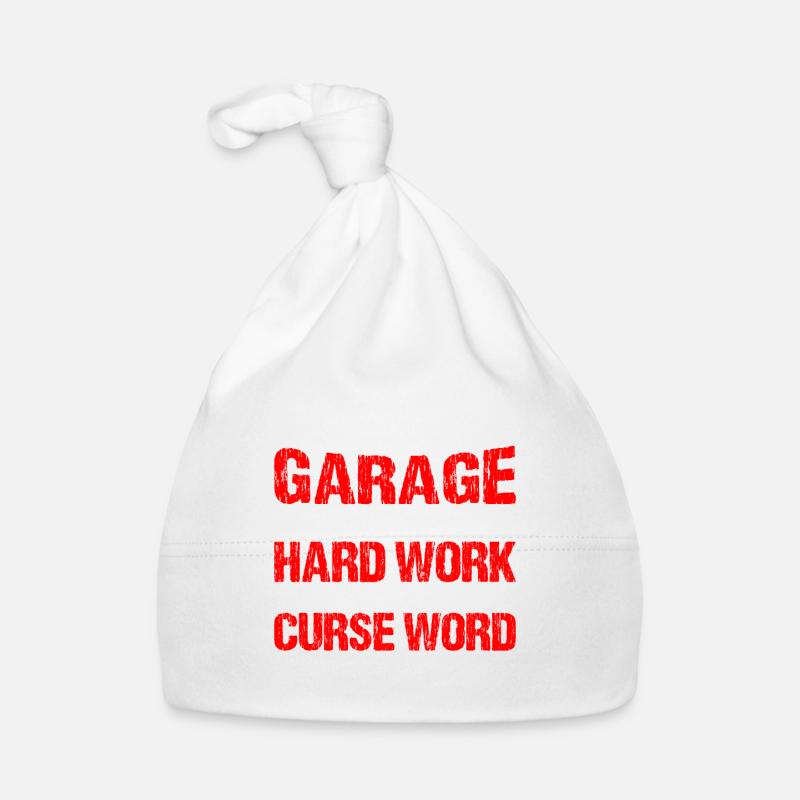 Working In A Garage Taught Me Hard Work Organic Baby Cap