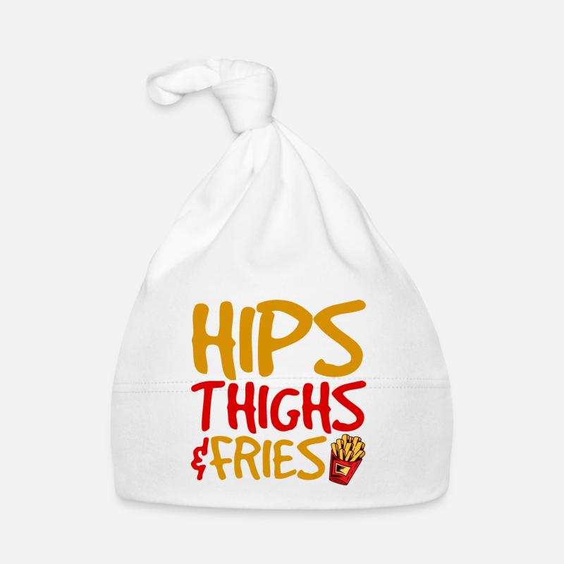 Hips Thighs And Fries 4 Organic Baby Cap