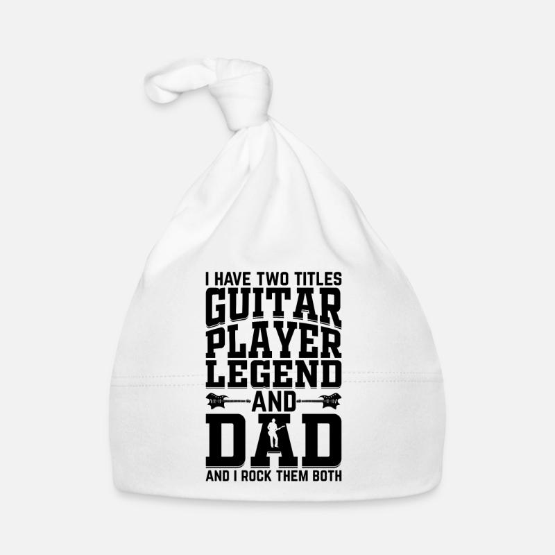 I Have Two Titles Guitar Player Legend & Dad - Gui Baby Bio-Mütze