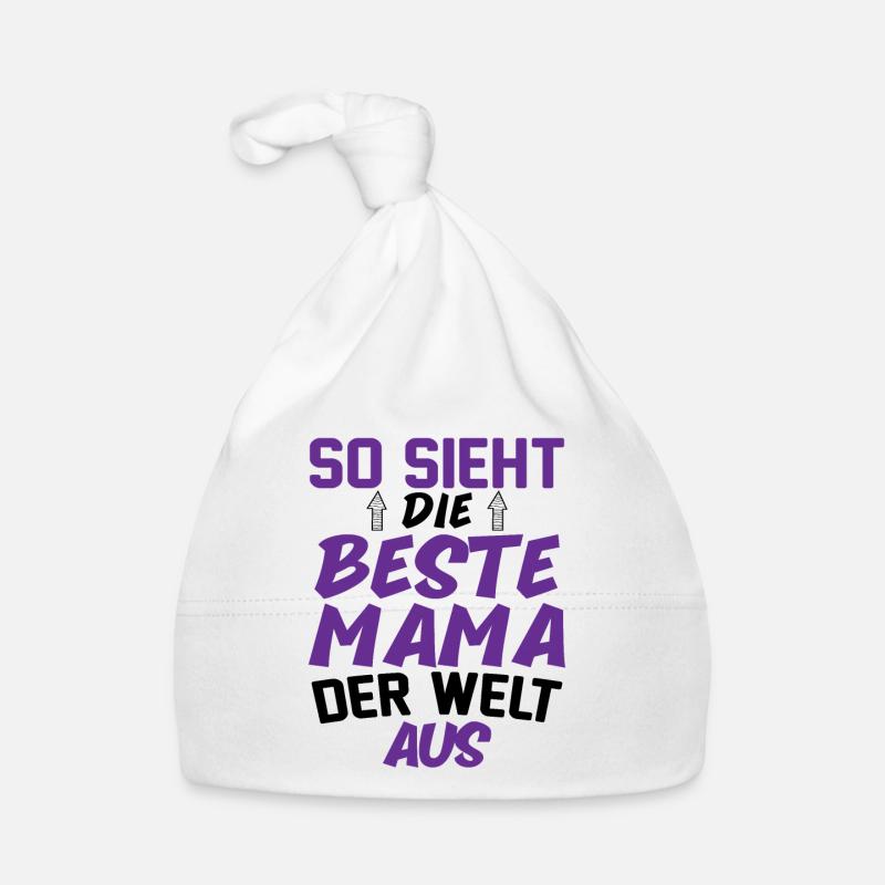 So Sieht Die Beste Mama Der Welt Aus Baby Bio-Mütze