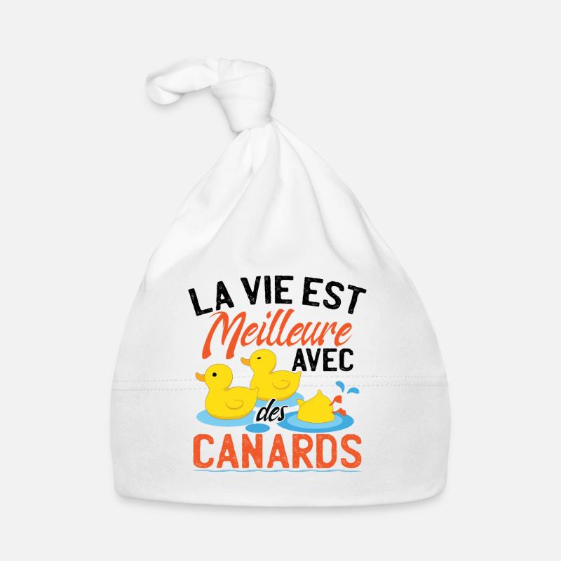 La Vie Est Meilleure Avec Des Canards - Bonnet bio Bébé - blanc