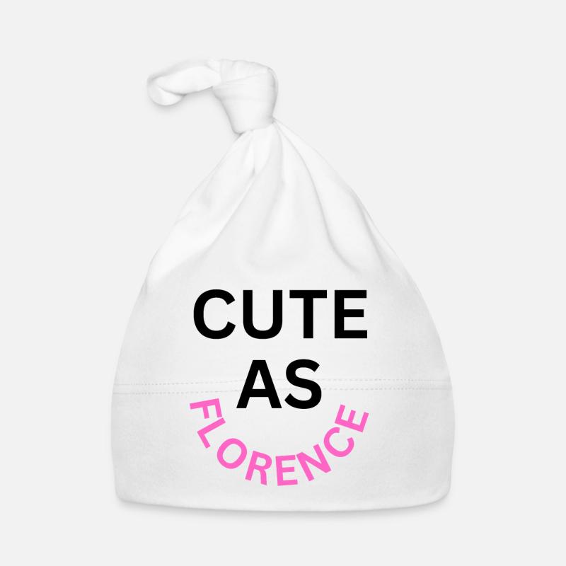 Cute as Florence Name Organic Baby Cap