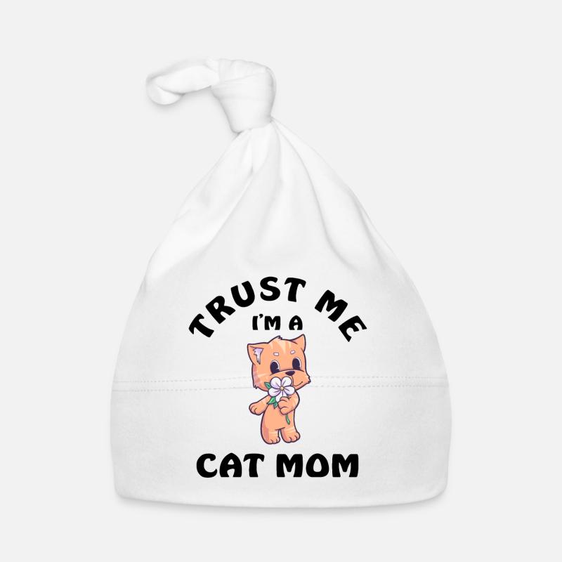 Trust Me I Am A Cat Mom Baby Bio-Mütze
