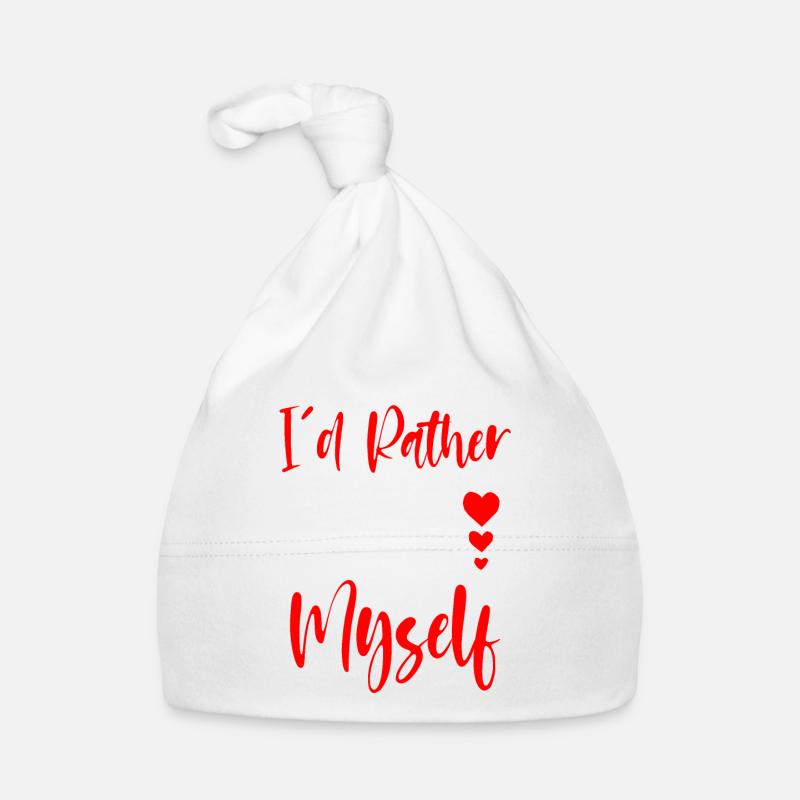 I'd Rather Date Myself 2 Baby Bio-Mütze