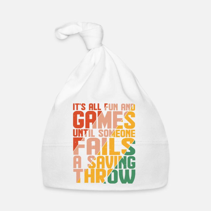 It's all fun until someone fails a saving throw 4 Organic Baby Cap