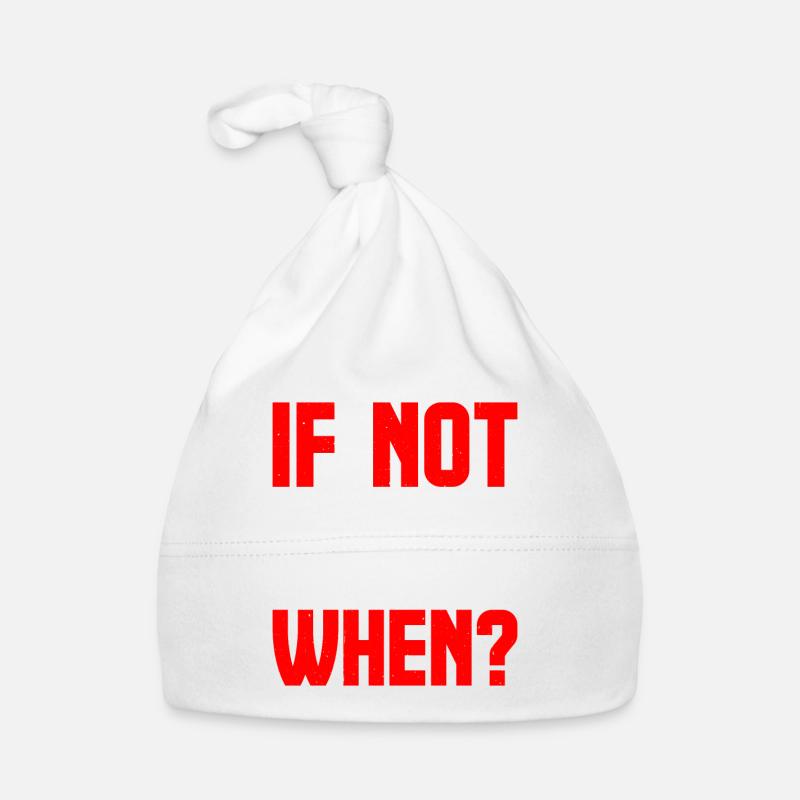 If Not Now When? 9 Baby Bio-Mütze