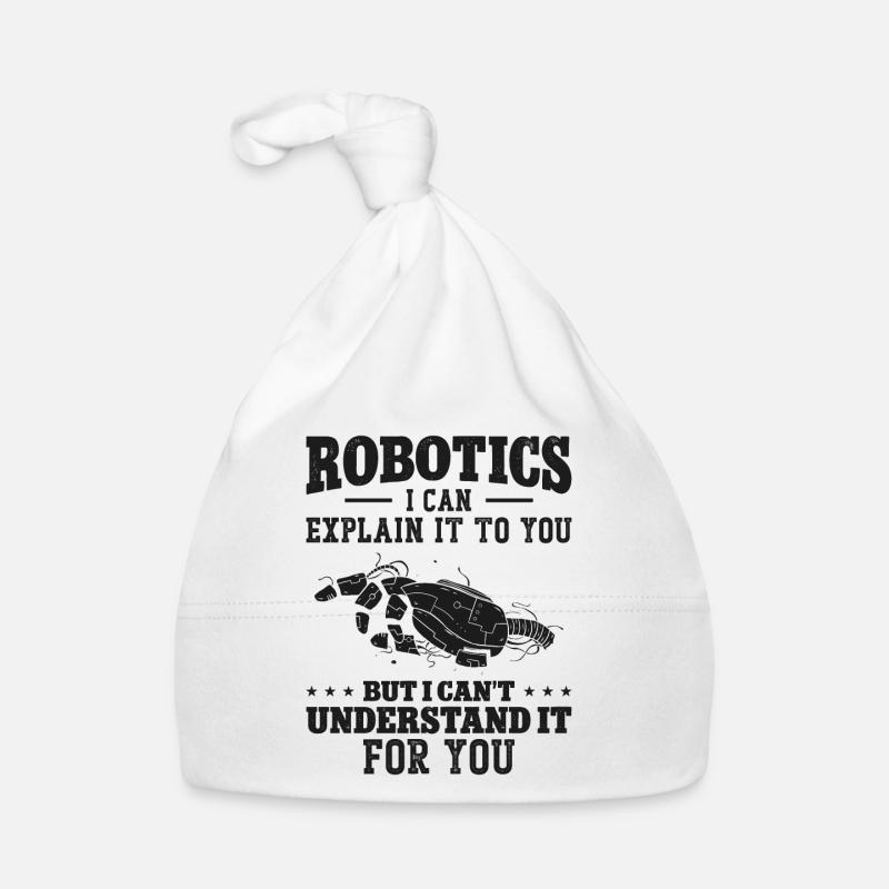 Robot Robotics Engineer Robotics I Organic Baby Cap