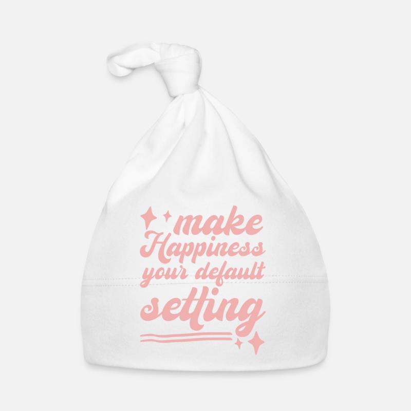 Make Happiness Your Default Setting - Baby Bio-Mütze - Weiß