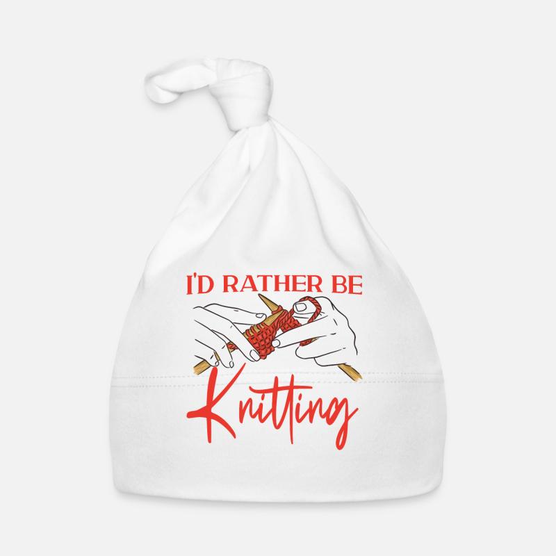 Knitting Knitter I'd Rather Be Baby Bio-Mütze