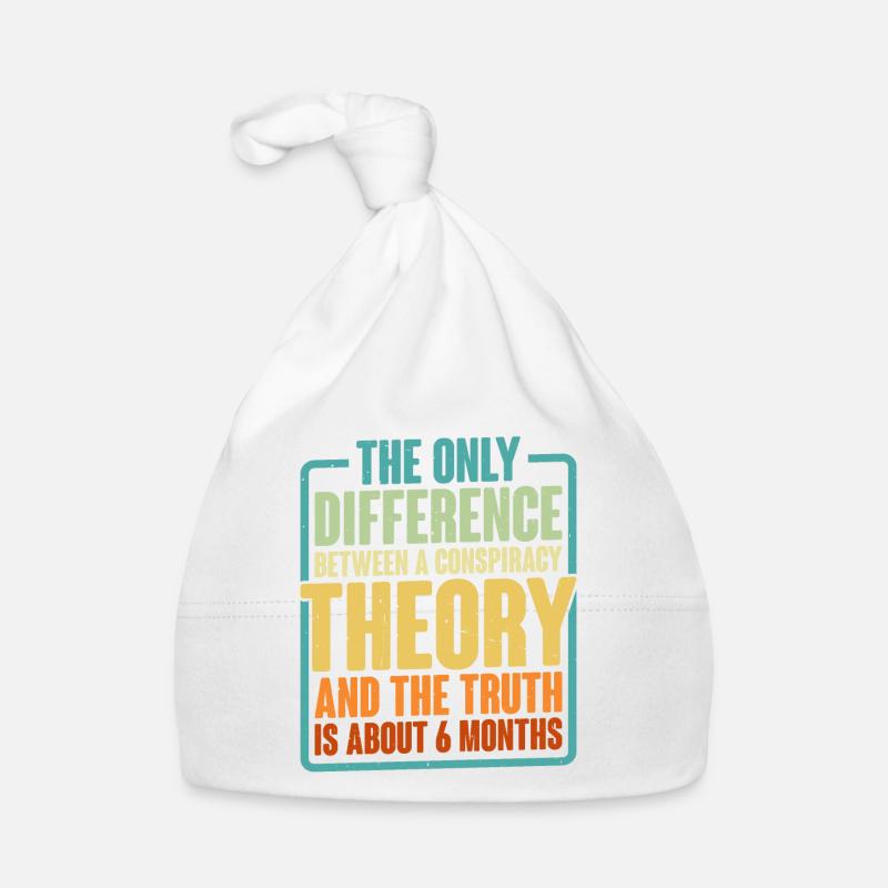 The Only Difference Between A Conspiracy Theory 6 Baby Bio-Mütze