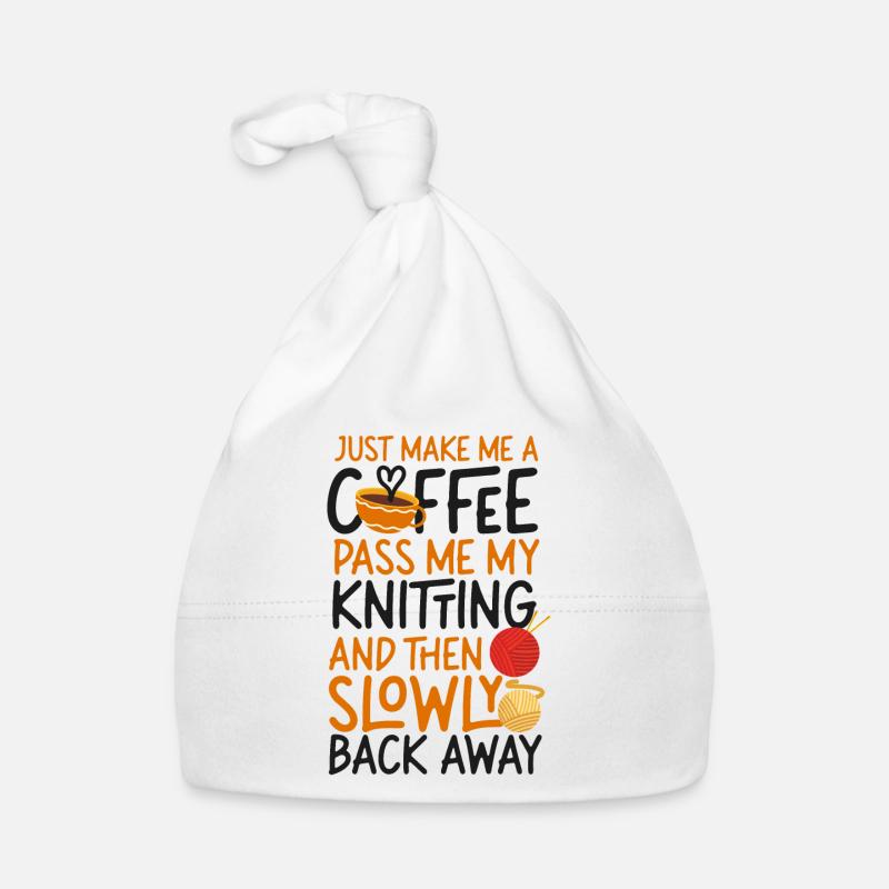 Knitting Knitter Coffee Just Make Baby Bio-Mütze