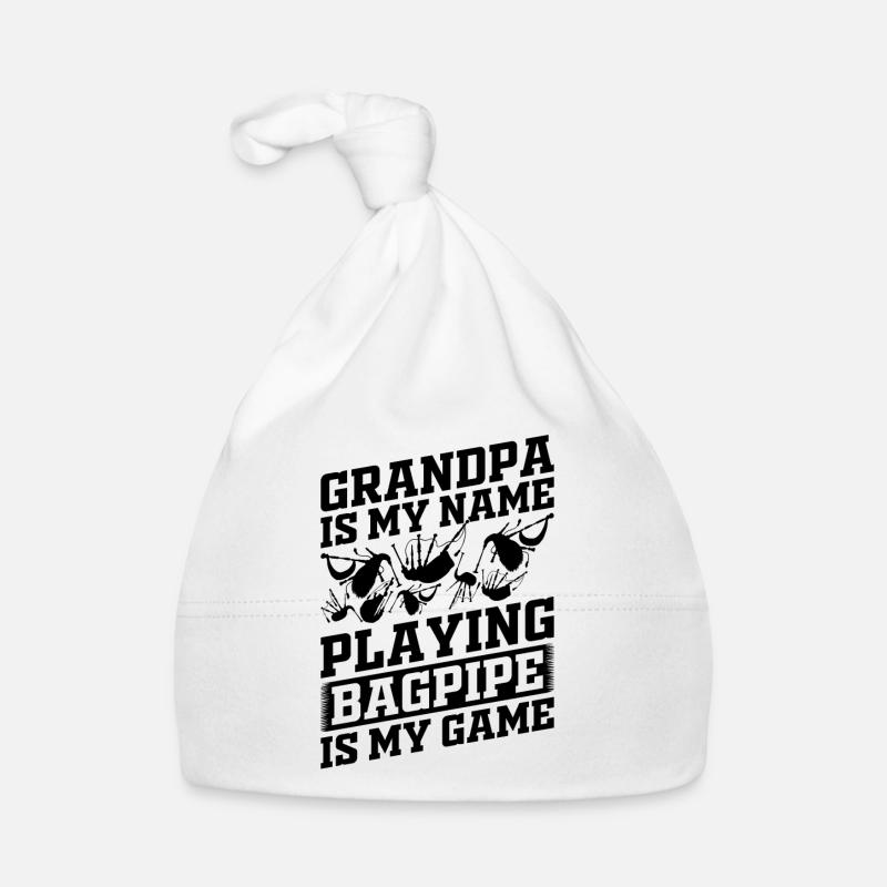 Grand-père est mon nom Jouer à la cornemuse est mon jeu - Ba - Bonnet bio Bébé - blanc