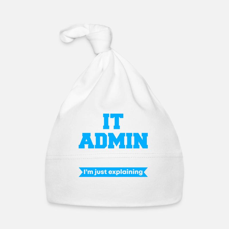 Administrateur informatique Je ne discute pas Bonnet bio Bébé