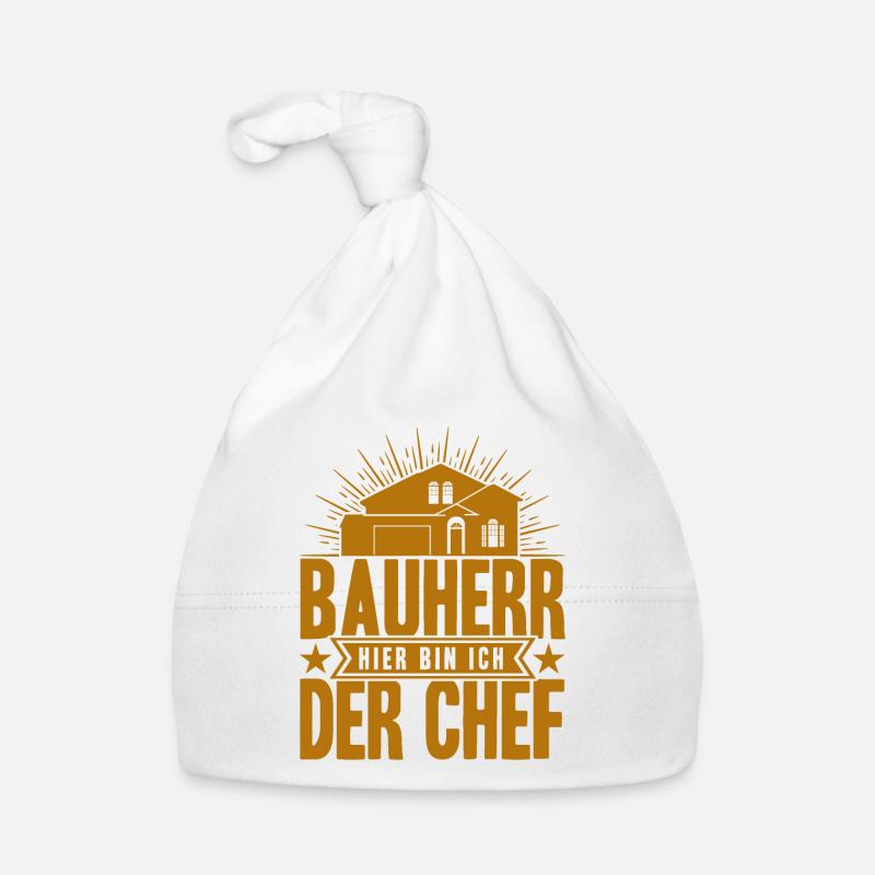 Bauherr Hier Bin Ich Der Chef Bauherr Geschenk Baby Bio-Mütze