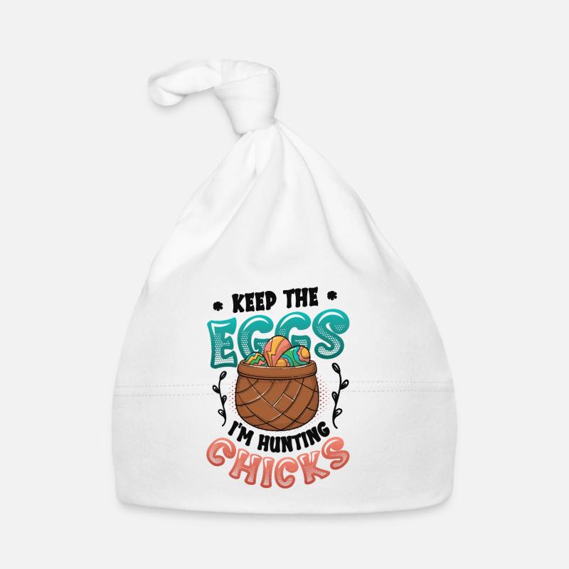 Keep The Eggs I'm Hunting Chicks Funny Adult Baby Bio-Mütze