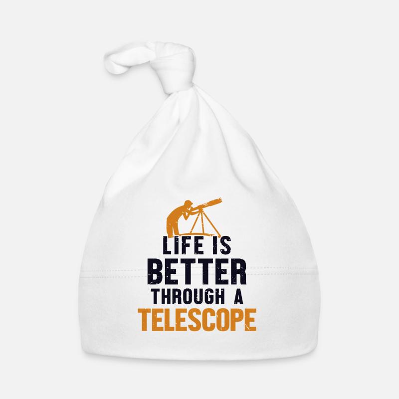 Life Is Better Through A Telescope Cosmologist Organic Baby Cap
