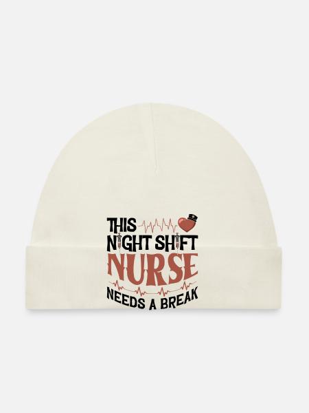 This Night Shift Nurse needs a break - Baby Bio-Mütze - Weiß - Vorne