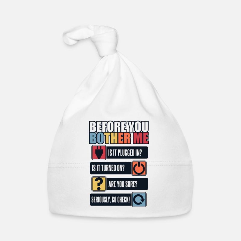 Before You Bother Me Informatiker Admin Baby Bio-Mütze