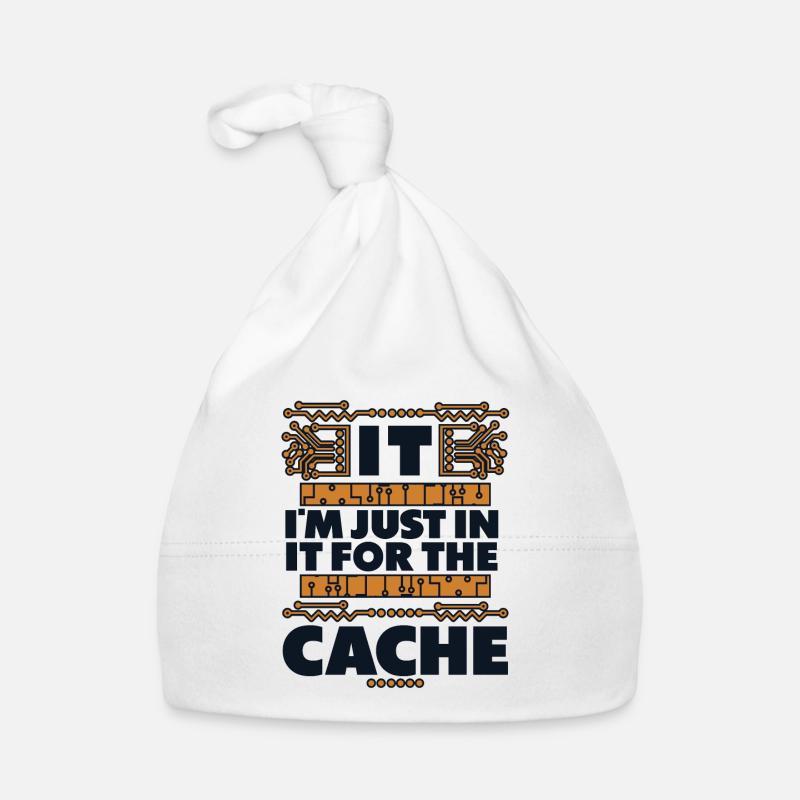 I'm Just In It For The Cache Admin IT Operations Organic Baby Cap