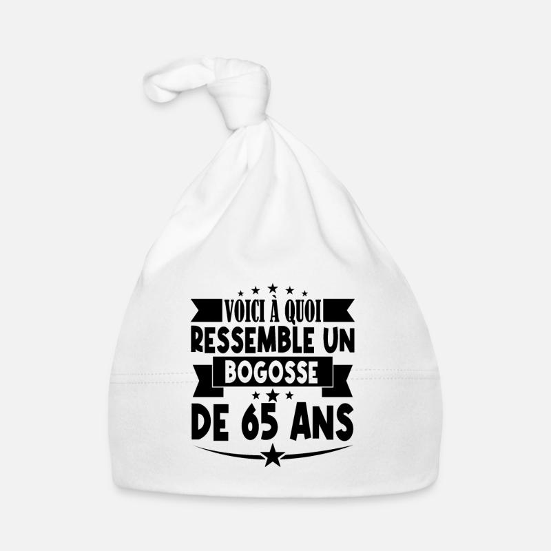 anniversaire 65 ans. beau gosse 65 ans. 65e annive Bonnet bio Bébé