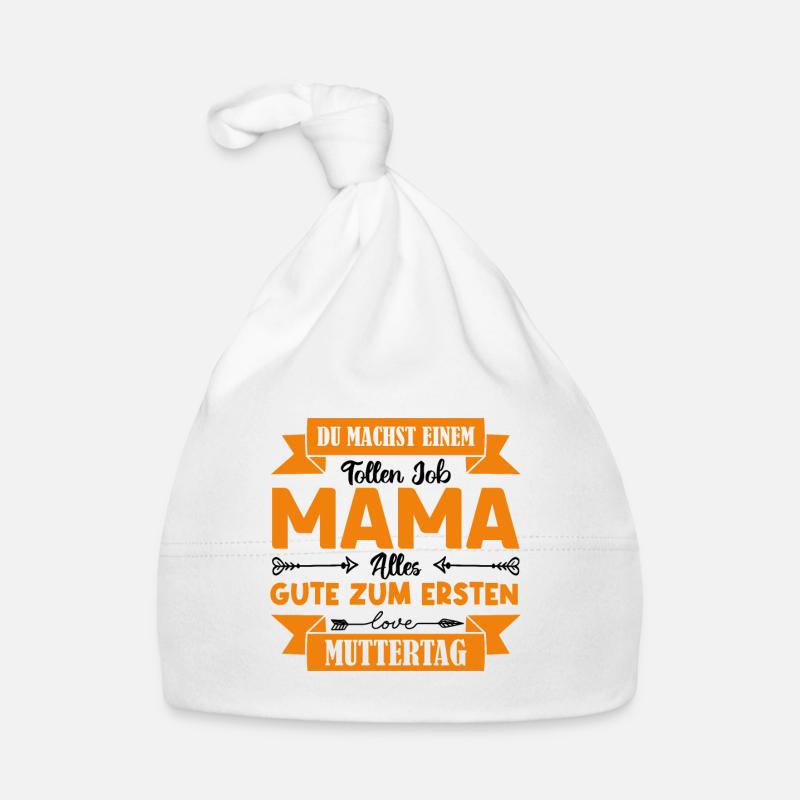 Du machst einen tollen Job Mama Muttertag . Baby Bio-Mütze