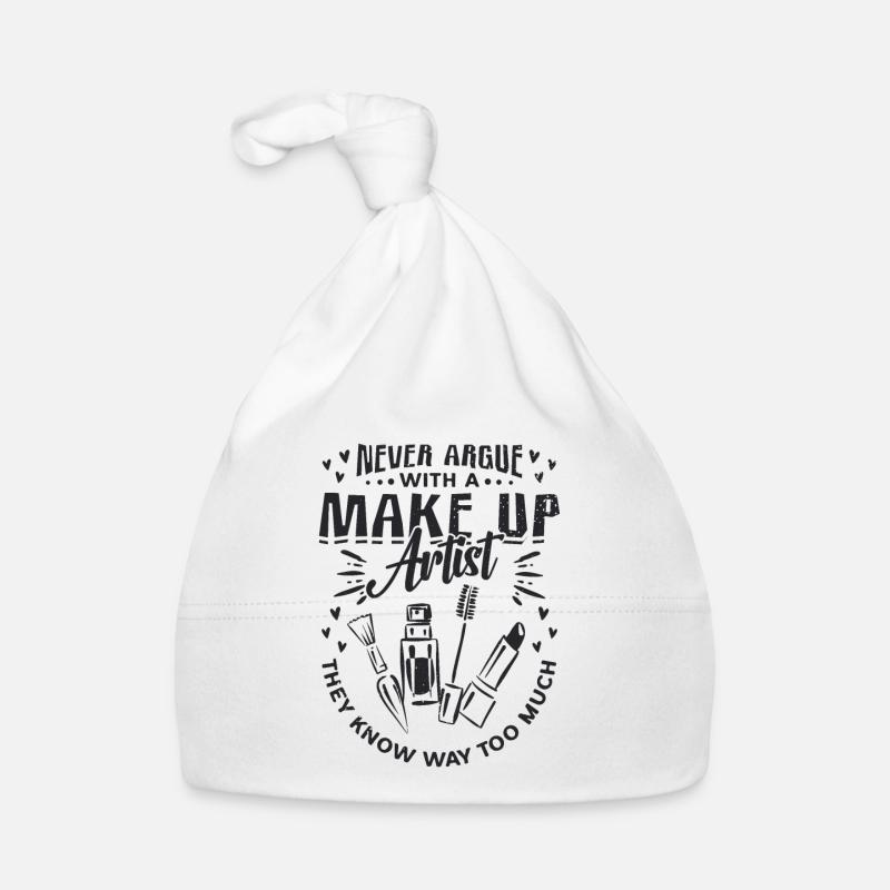 Never Argue With A Make Beautician Makeup Artists Baby Bio-Mütze